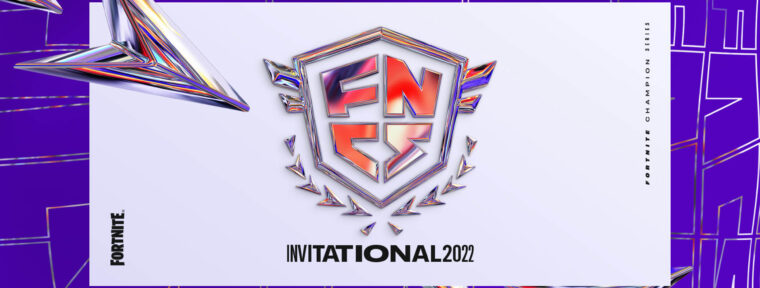 Всё, что нужно знать о LAN-турнире FNCS Invitational 2022 по Fortnite с призовым фондом 1 млн долларов
