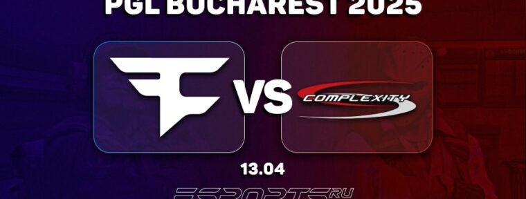 FaZe Clan победили Complexity в мачте за третье место на PGL Bucharest 2025