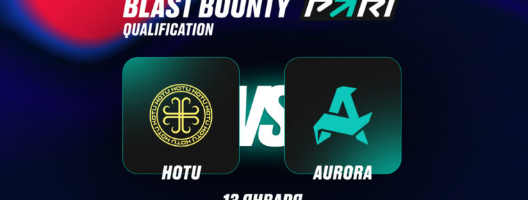Аналитики PARI: Aurora Gaming выбьют HOTU с BLAST Bounty Winter 2026